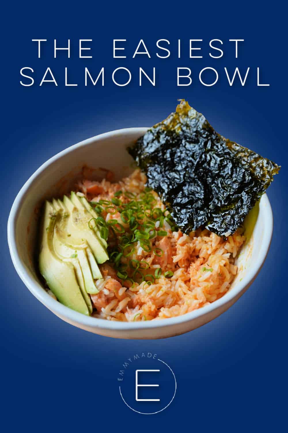 The TikTok Salmon Bowl Emmymade